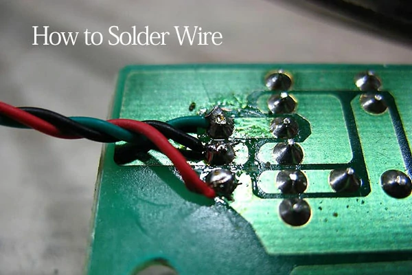 how to solder wires